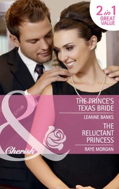 Cover The Prince's Texas Bride / The Reluctant Princess (eBook, ePUB)