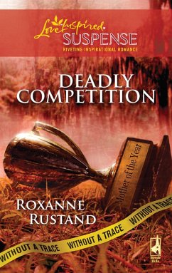 Deadly Competition (eBook, ePUB) - Rustand, Roxanne Deadly Competition (eBook, ePUB) - Rustand, Roxanne