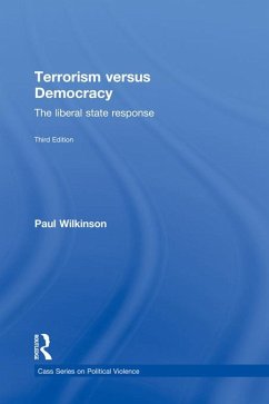 Terrorism Versus Democracy (eBook, PDF) - Wilkinson, Paul