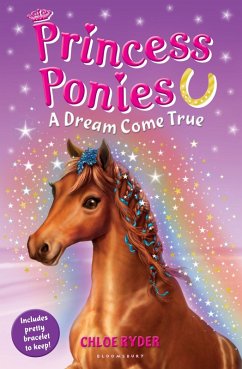 Princess Ponies 2: A Dream Come True (eBook, ePUB) - Ryder, Chloe