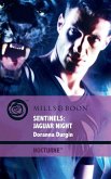 Sentinels: Jaguar Night (Mills & Boon Intrigue) (Nocturne, Book 37) (eBook, ePUB)