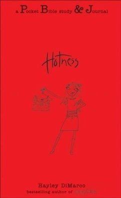 Hotness: A Pocket Bible Study & Journal (Pocket Bible Study & Journal) (eBook, ePUB) - Dimarco, Hayley