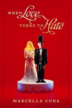 Cover When Love Turns To Hate (eBook, ePUB)