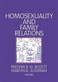 Homosexuality and Family Relations (eBook, PDF)