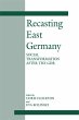 Recasting East Germany (eBook, PDF) - Bild 1