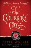 The Courier's Tale (eBook, ePUB)