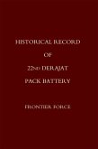 Historical Record of 22nd Derajat Pack Battery (eBook, PDF)