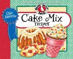 Our Favorite Cake Mix Recipes (eBook, ePUB) Our Favorite Cake Mix Recipes (eBook, ePUB)