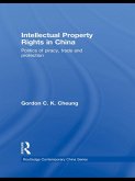 Intellectual Property Rights in China (eBook, ePUB)