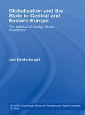 Globalization and the State in Central and Eastern Europe (eBook, ePUB)