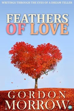 Feathers of Love (eBook, ePUB) - Morrow, Gordon