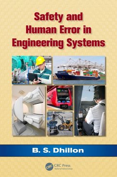 Safety and Human Error in Engineering Systems (eBook, PDF) - Dhillon, B. S.