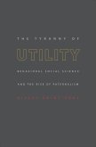 The Tyranny of Utility (eBook, ePUB)