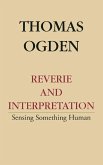 Reverie and Interpretation (eBook, ePUB)