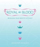 Royal by Blood (eBook, ePUB)