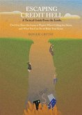 Escaping Credit Hell (eBook, ePUB) Escaping Credit Hell (eBook, ePUB)