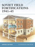 Soviet Field Fortifications 1941-45 (eBook, PDF)