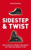 Sidestep and Twist (eBook, ePUB) Sidestep and Twist (eBook, ePUB)