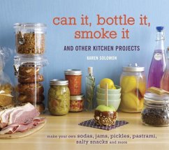 Can It, Bottle It, Smoke It (eBook, ePUB) - Solomon, Karen