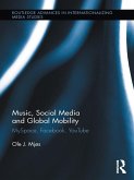 Music, Social Media and Global Mobility (eBook, ePUB)