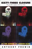 Sixty-Three Closure (eBook, ePUB) Sixty-Three Closure (eBook, ePUB)
