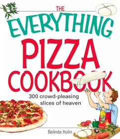 Cover The Everything Pizza Cookbook (eBook, ePUB)