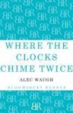 Where the Clocks Chime Twice (eBook, ePUB)
