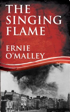 The Singing Flame (eBook, ePUB) - O'Malley, Ernie