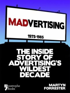 Madvertising (eBook, ePUB) - Forrester, Martyn