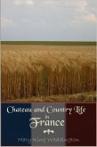 Chateau and Country Life in France (eBook, ePUB)