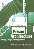 Prison Architecture (eBook, ePUB) Prison Architecture (eBook, ePUB)