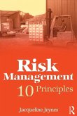 Risk Management: 10 Principles (eBook, ePUB)