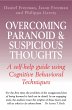 Overcoming Paranoid & Suspicious... - Bild 1