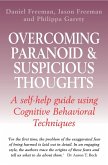 Overcoming Paranoid & Suspicious Thoughts (eBook, ePUB)