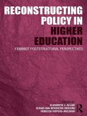 Reconstructing Policy in Higher Education (eBook, ePUB)