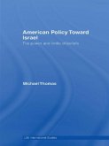 American Policy Toward Israel (eBook, ePUB)