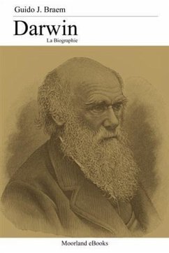 Darwin - La biographie (eBook, ePUB) - Braem, Guido J.