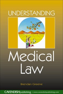 Understanding Medical Law (eBook, ePUB) - Greene, Brendan