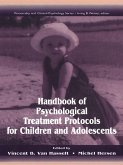Handbook of Psychological Treatment Protocols for Children and Adolescents (eBook, ePUB)