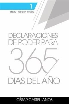 Cover Declaraciones de Poder Para 365 Dias del Ano Volumen 1 (eBook, ePUB)