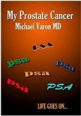 My Prostate Cancer (eBook, ePUB) My Prostate Cancer (eBook, ePUB)