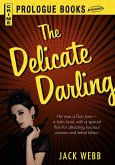 The Delicate Darling (eBook, ePUB)