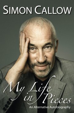 My Life in Pieces (eBook, ePUB) - Callow, Simon