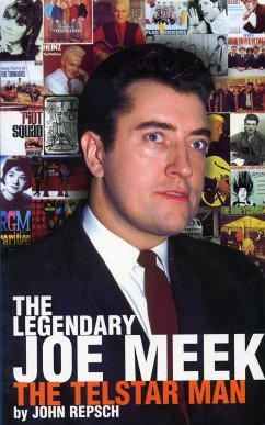 The Legendary Joe Meek (eBook, ePUB) - Repsch, John