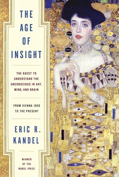 The Age of Insight (eBook, ePUB) - Kandel, Eric