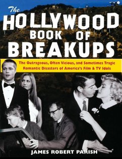The Hollywood Book of Breakups (eBook, ePUB) - Parish, James Robert