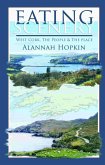 Eating Scenery: West Cork, The People and the Place (eBook, ePUB)