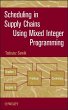 Scheduling in Supply Chains Using Mixed... - Bild 1