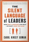 The Silent Language of Leaders (eBook, ePUB)