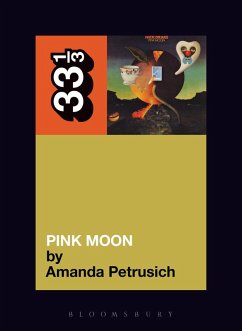 Nick Drake's Pink Moon (eBook, ePUB) - Petrusich, Amanda